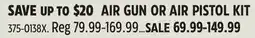 Canadian Tire AIR GUN OR AIR PISTOL KIT offer