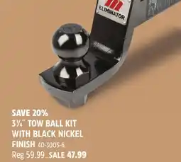 Canadian Tire 3 1⁄4˝ TOW BALL KIT WITH BLACK NICKEL FINISH offer