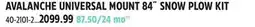 Canadian Tire AVALANCHE UNIVERSAL MOUNT 84˝ SNOW PLOWS KIT offer