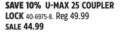 Canadian Tire U-MAX 25 COUPLER LOCK offer