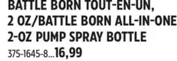 Canadian Tire BATTLE BORN ALL-IN-ONE 2-OZ PUMP SPRAY BOTTLE offer