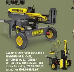 Canadian Tire CHAMPION 20-TON OR 32-TON LOG SPLITTER offer