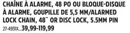 Canadian Tire ALARMED LOCK CHAIN, 48˝ OR DISC LOCK offer