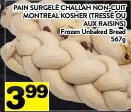 Supermarché PA Frozen Unbaked Bread offer
