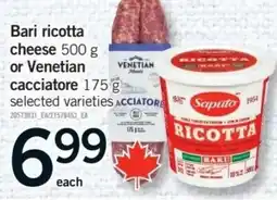 Fortinos Bari ricotta cheese or Venetian cacciatore offer