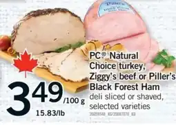 Fortinos PC natural choice turkey, ziggy's beef or piller's black forest ham offer
