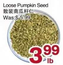 First Choice Supermarket Loose Pumpkin Seed offer