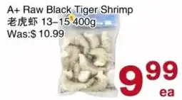 First Choice Supermarket A+ Raw Black Tiger Shrimp offer