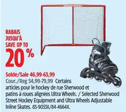 Canadian Tire Sherwood Street Hockey Equipment and Ultra Wheels Adjustable Inline Skates offer