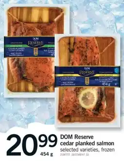 Fortinos dom reserve cedar planked salmon offer