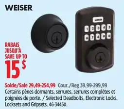 Canadian Tire Weiser selected deadbolts electronic locks locksets and gripsets offer