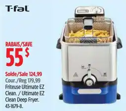 Canadian Tire T-fal Friteuse Ultimate EZ Clean. / Ultimate EZ Clean Deep Fryer. offer