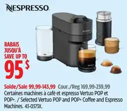 Canadian Tire Nespresso selected vertuo pop and pop+ coffee and espresso machines offer