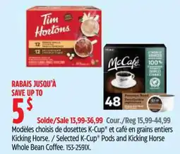 Canadian Tire Tim Hortons K-Cup Pods and McCafe K-Cup Pods and Kicking Horse Whole Bean Coffee offer