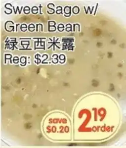 Kings Fair Supermarket Sweet Sago w/ Green Bean offer