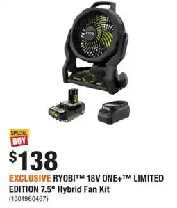 Home Depot Ryobi 18v one+ limited edition 7.5" hybrid fan kit offer