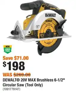 Home Depot DeWalt 20v max brushless 6-1/2" circular saw (tool only) offer