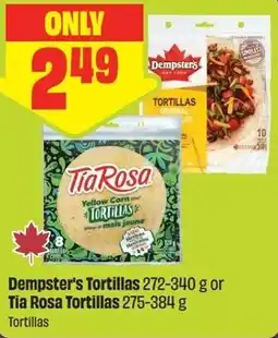 FreshCo Dempster's Tortillas or Tia Rosa Tortillas offer