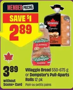 FreshCo Villaggio Bread or Dempster's Pull-Aparts offer