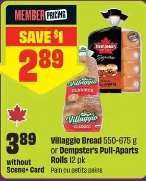 Villaggio Bread or Dempster's Pull-Aparts
