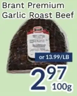 Oceans Fresh Food Market Brant Premium Garlic Roast Beef offer