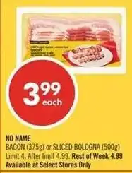 Shoppers Drug Mart No Name bacon or sliced bologna offer