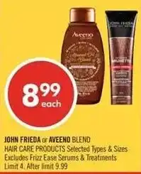Shoppers Drug Mart John Frieda or Aveeno Blend Hair Care Products offer