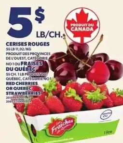 Provigo Red cherries or Quebec strawberries offer