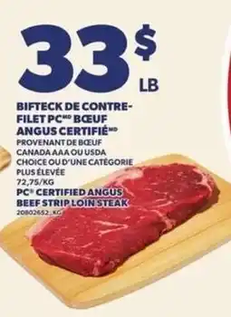 Provigo PC certified angus beef strip loin steak offer