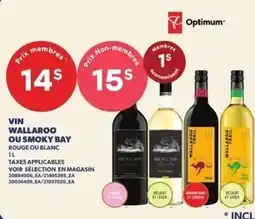 Provigo Optimum vin wallaroo ou smoky bay offer