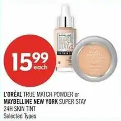 Shoppers Drug Mart L'Oréal True Match Powder or Maybelline New York Super Stay 24H Skin Tint offer