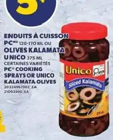 Provigo Unico sliced kalamata olives offer