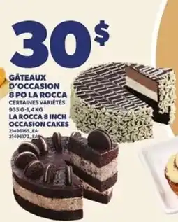 Provigo La Rocca 8 inch occasion cakes offer