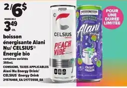 Provigo Alani Nu Energy Drink/ CELSIUS® Energy Drink offer