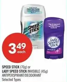 Shoppers Drug Mart Speed Stick or Lady Speed Stick Invisible offer