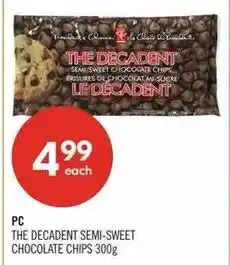 Shoppers Drug Mart PC the decadent semi-sweet chocolate chips offer