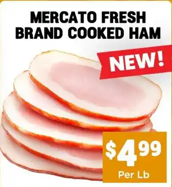 Mercato fresh brand cooked ham