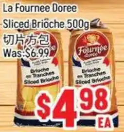 FreshLand Supermarket La Fournee Doree sliced brioche offer