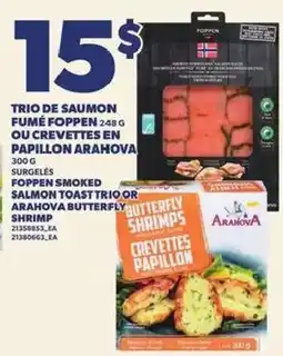 Provigo AraHOVA salmon toast trio or butterfly shrimp offer