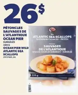 Provigo Ocean Pier wild atlantic sea scallops offer