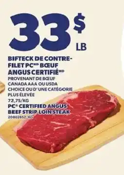 Provigo PC certified angus beef strip loin steak offer