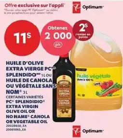 Provigo Optimum huile d'olive extra vierge pc splendido offer