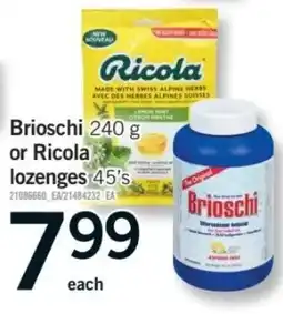 Fortinos Brioschi or Ricola lozenges offer