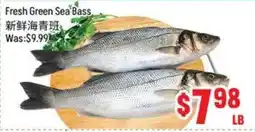 FreshLand Supermarket Fresh Green Sea Bass offer