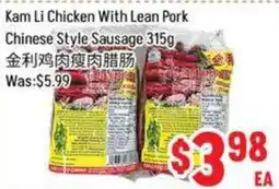 FreshLand Supermarket Kam Li Chicken With Lean Pork Chinese Style Sausage offer