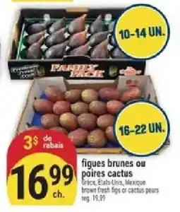 Marché Adonis figues brunes ou poires cactus offer