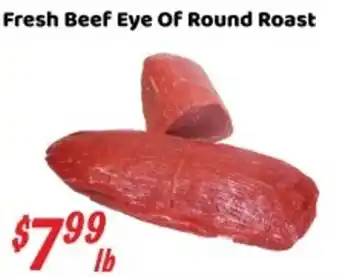 Fresh Beef Eye Of Round Roast