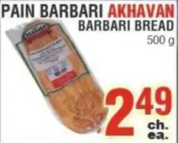 Akhavan AkhaVan barbari bread offer