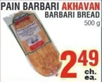 AkhaVan barbari bread