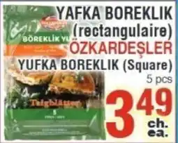 Akhavan Yafka Boreklik (rectangular) Yufka Boreklik (Square) offer